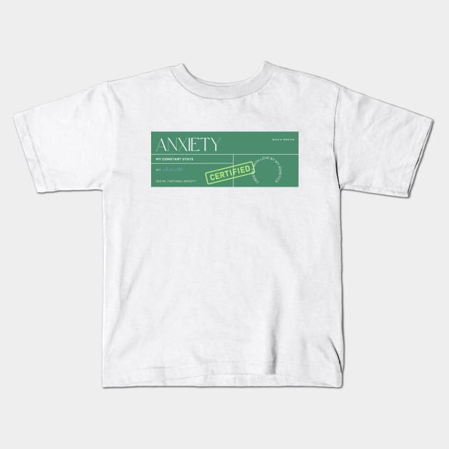 ANXIETY Label Kids T-Shirt by Serial Chiller 